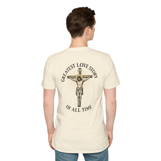 Religious Jesus Greatest Love Story Softstyle T-Shirt Tee Shirt Christian Apparel, Unisex Graphic Tee, Salty Shield Design